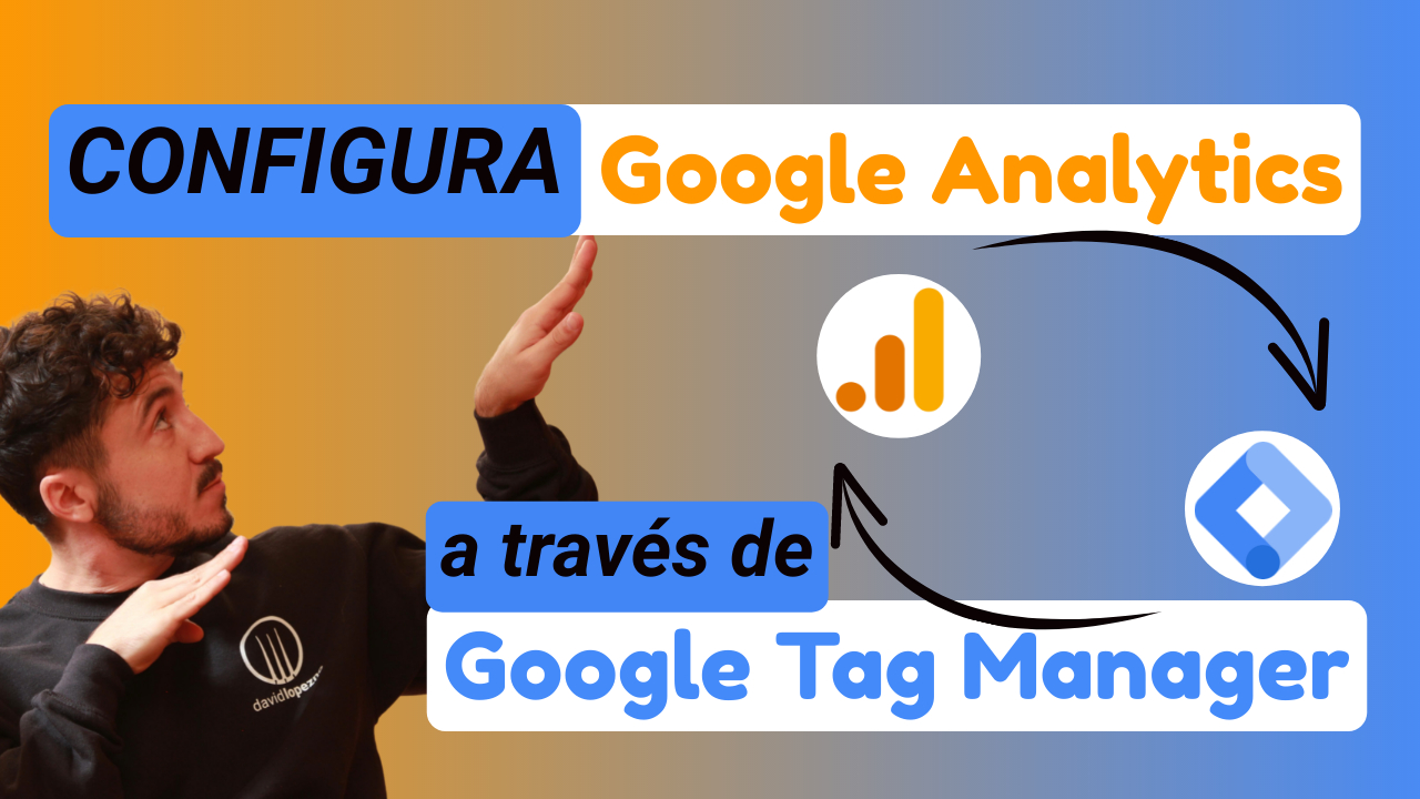 Como instalar Google Analytics con Tag Manager